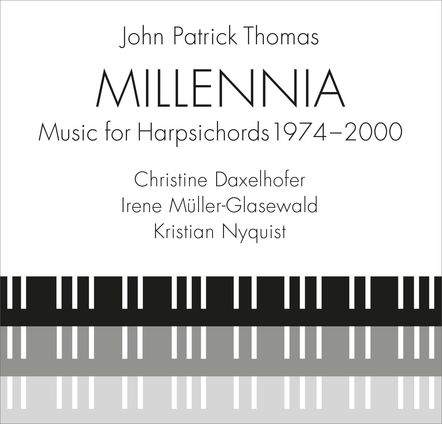 Recording - Millenia - John Patrick Thomas